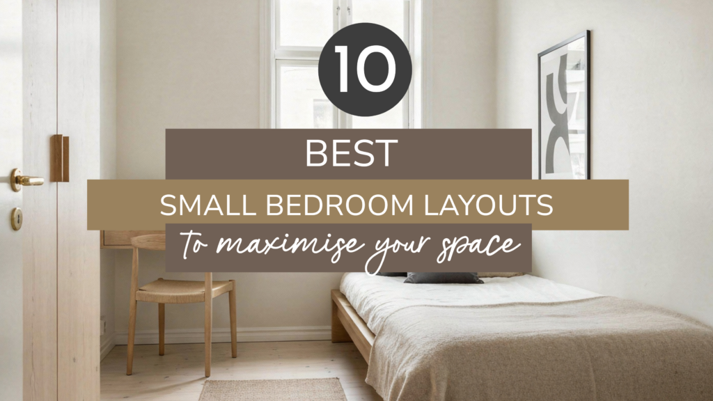 10 Best Small Bedroom Layouts to Maximise Your Space